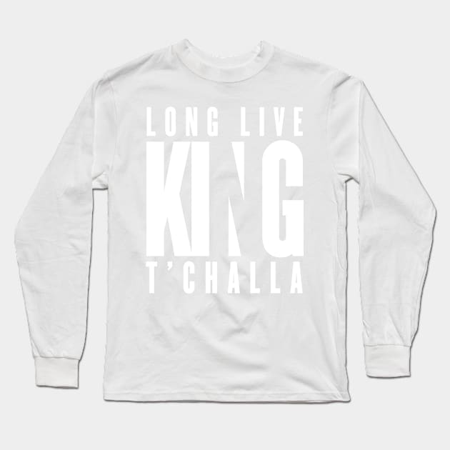 Long Live King T'Challa - Black Panther Long Sleeve T-Shirt by ChrisPierreArt